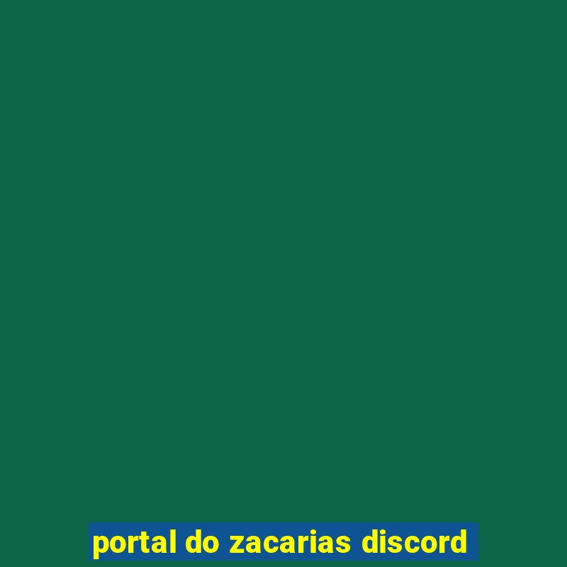 portal do zacarias discord